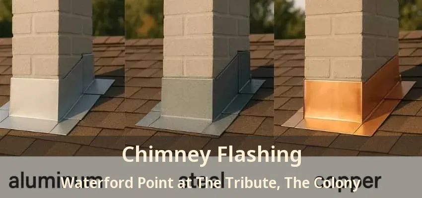 Chimney Flashing Waterford Point at The Tribute, The Colony - TX