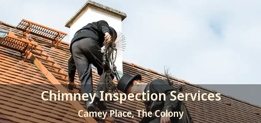 Chimney Inspection Services Camey Place, The Colony - TX