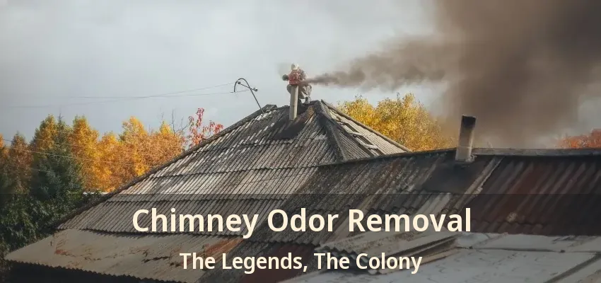 Chimney Odor Removal The Legends, The Colony - TX