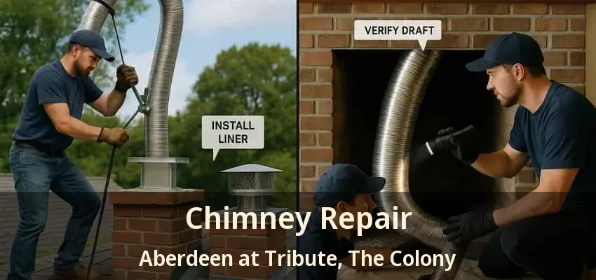 Chimney Repair Aberdeen at Tribute, The Colony - TX