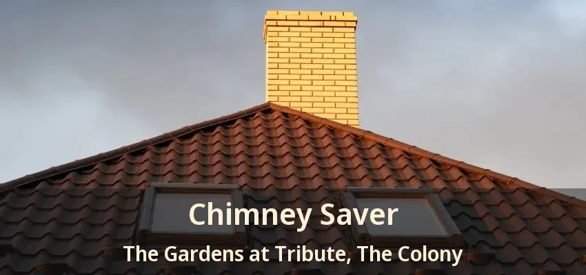 Chimney Saver The Gardens at Tribute, The Colony - TX