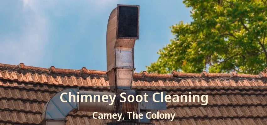 Chimney Soot Cleaning Camey, The Colony - TX