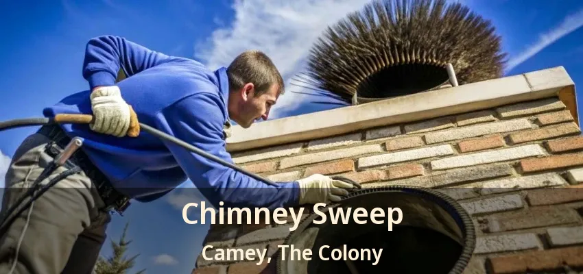 Chimney Sweep Camey, The Colony - TX
