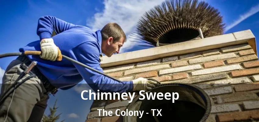 Chimney Sweep The Colony - TX