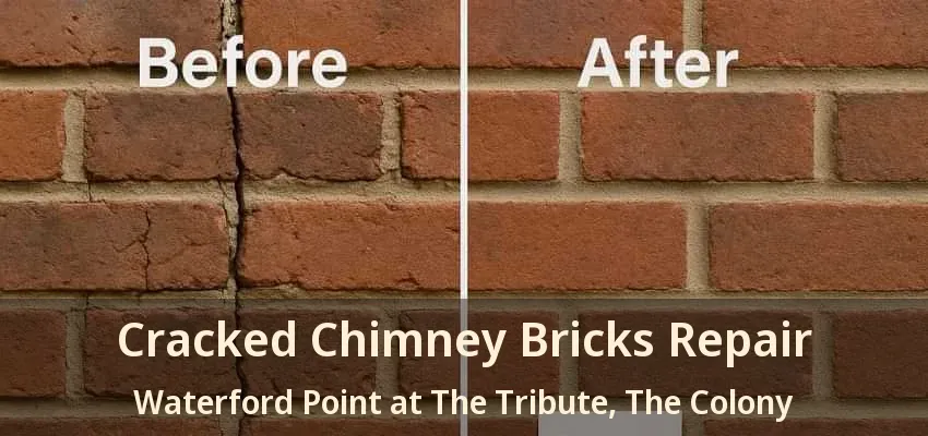 Cracked Chimney Bricks Repair Waterford Point at The Tribute, The Colony - TX