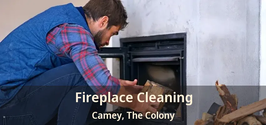 Fireplace Cleaning Camey, The Colony - TX