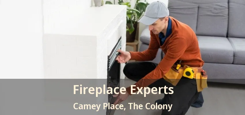 Fireplace Experts Camey Place, The Colony - TX