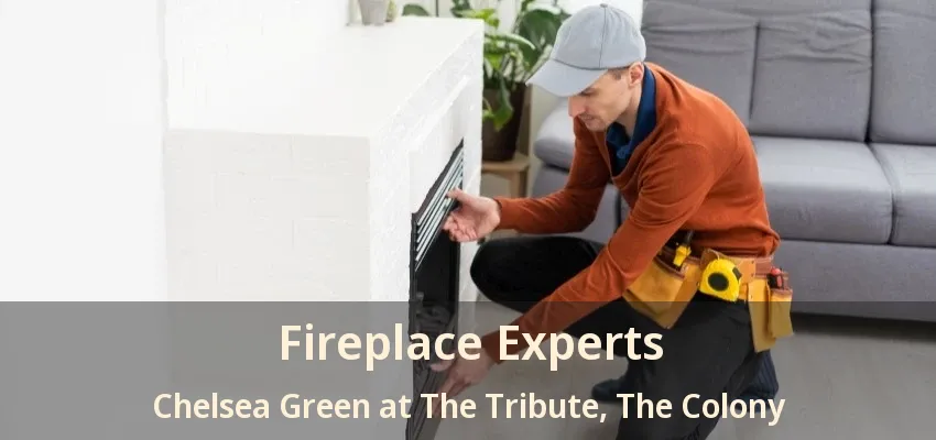 Fireplace Experts Chelsea Green at The Tribute, The Colony - TX