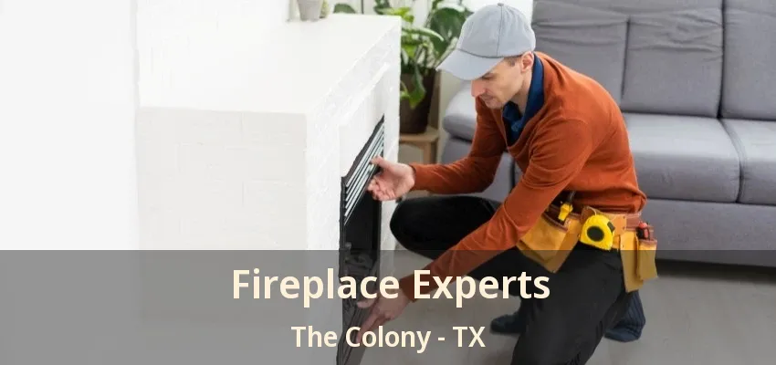 Fireplace Experts The Colony - TX