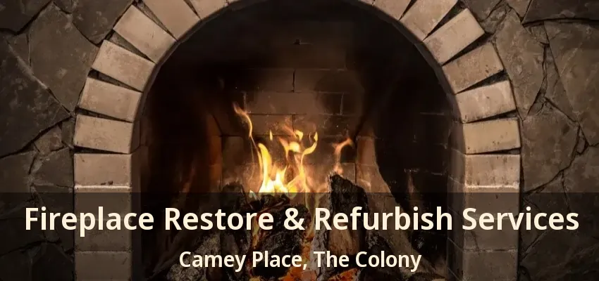 Fireplace Restore & Refurbish Services Camey Place, The Colony - TX