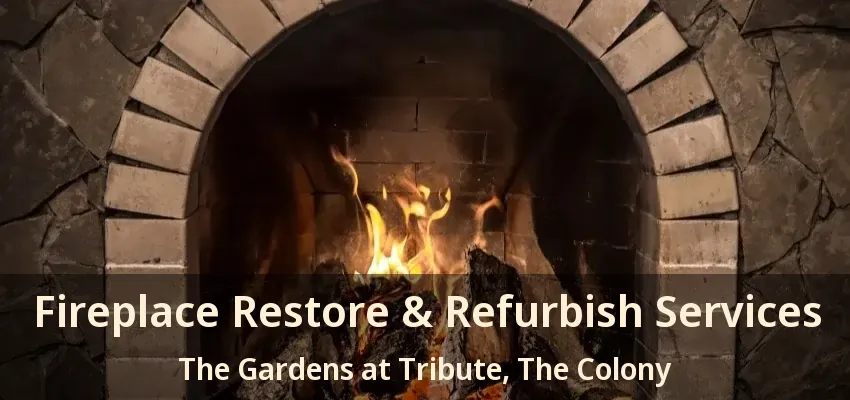 Fireplace Restore & Refurbish Services The Gardens at Tribute, The Colony - TX