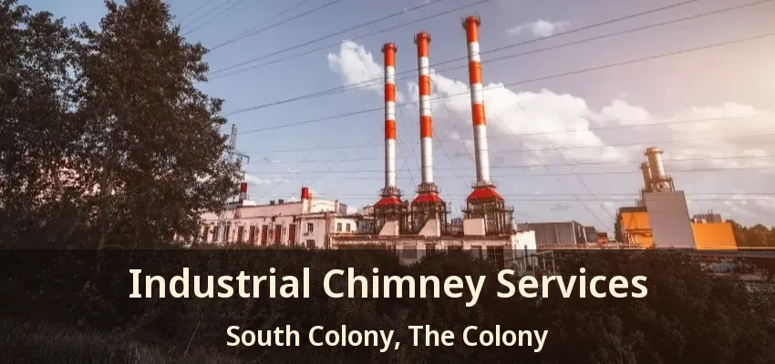 Industrial Chimney Services South Colony, The Colony - TX